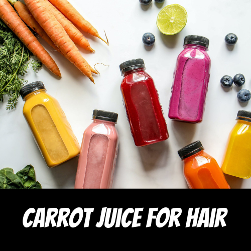 carrot juice for hair